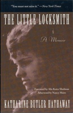 Książka Little Locksmith Katharine Butler Hathaway