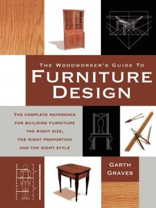 Książka Woodworker's Guide To Furniture Design Pod Edition Garth Graves