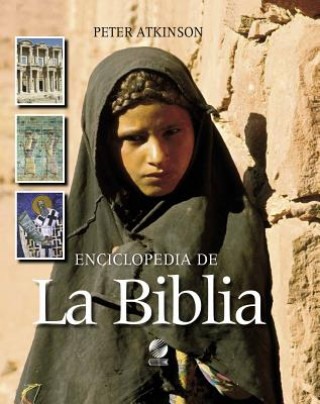 Kniha Enciclopedia de la Biblia = The Lion Encyclopedia of the Bible Peter Atkinson