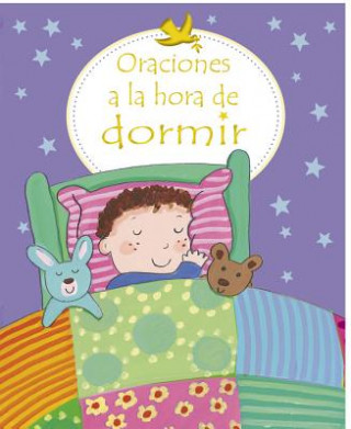 Kniha Oraciones a la Hora de Dormir = First Prayers at Bedtime Sophie Piper