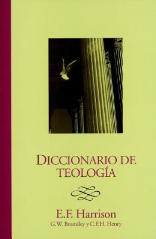 Kniha Diccionario de Teologia = Baker's Dictionary of Theology Everett F. Harrison