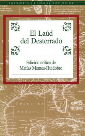 Buch El Laud del Desterrado Matias Montes-Huidobro