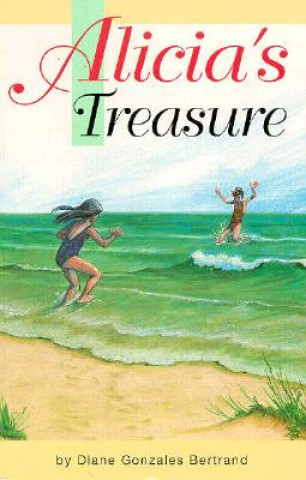 Kniha Alicia's Treasure Diane Gonzales Bertrand