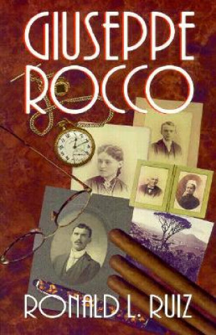 Knjiga Giuseppe Rocco Ronald L. Ruiz