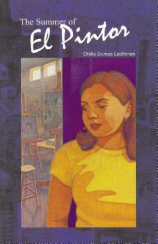 Könyv The Summer of El Pintor Ofelia Dumas Lachtman