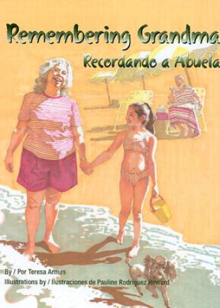 Buch Remembering Grandma / Recordando a Abuela Teresa Armas