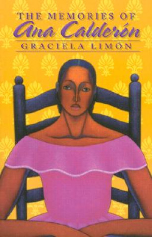 Buch The Memories of Ana Calderon Graciela Limon