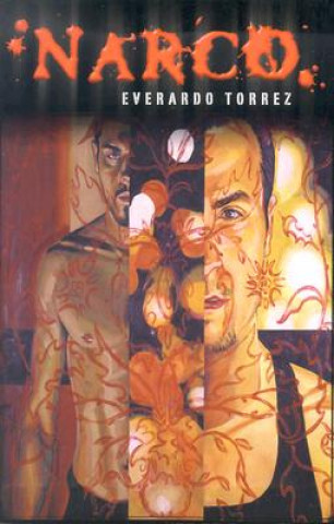 Knjiga Narco Everardo Torrez