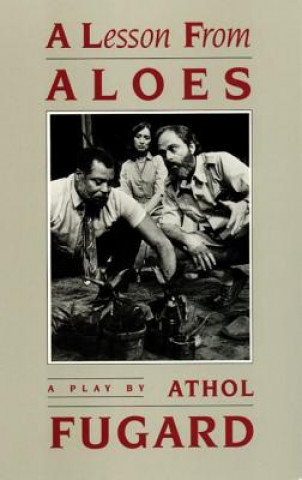 Carte A Lesson from Aloes Athol Fugard
