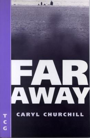 Könyv Far Away Caryl Churchill