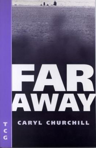 Книга Far Away Caryl Churchill