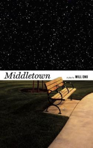 Kniha Middletown: A Play Will Eno