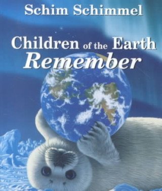 Книга Children of the Earth Remembered Schim Schimmel