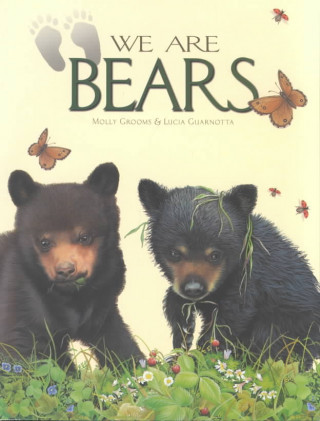 Knjiga We are Bears Molly Grooms
