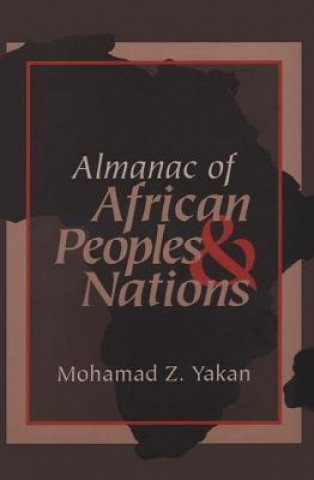Carte Almanac of African Peoples and Nations Mohamad A. Yakan