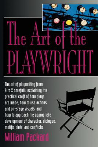 Knjiga The Art of the Playwright William Packard