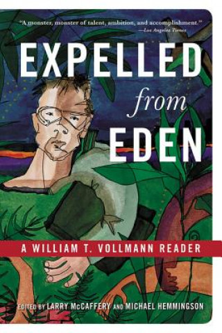 Kniha Expelled from Eden William T. Vollmann