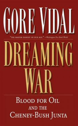 Kniha Dreaming War Gore Vidal