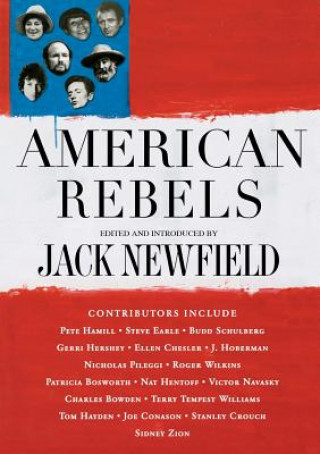 Book American Rebels Jack Newfield