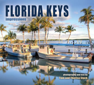 Книга Florida Keys Impressions Tom Stack