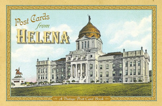 Libro Post Cards from Helena: A Vintage Post Card Book Farcountry Press