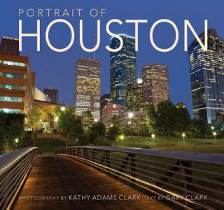 Kniha Portrait of Houston Kathy Adams Clark