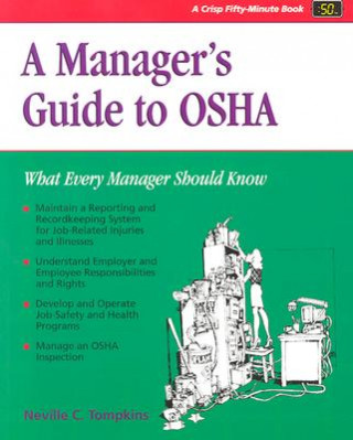 Kniha A Manager's Guide to OSHA Neville C. Thompkins