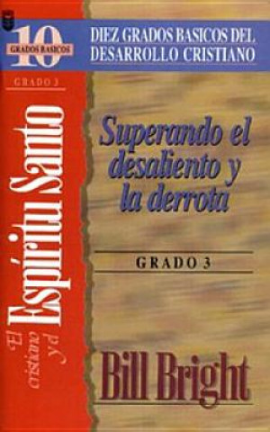 Carte Cristiano y El ESP-Ritu Santo, El (Grado 3): The Christian and the Holy Spirit: Step 3 B. Bright