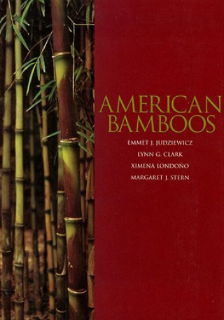 Kniha American Bamboos Emmet J. Judziewicz