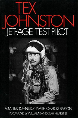 Carte Tex Johnston: Tex Johnston A. M. Johnston