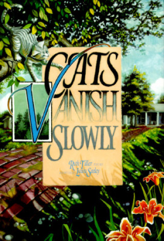 Książka Cats Vanish Slowly Ruth Tiller