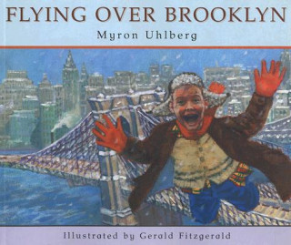 Carte Flying Over Brooklyn Myron Uhlberg
