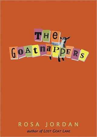 Kniha The Goatnappers Rosa Jordan