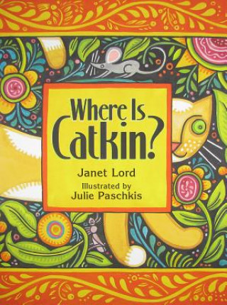 Carte Where Is Catkin? Janet Lord