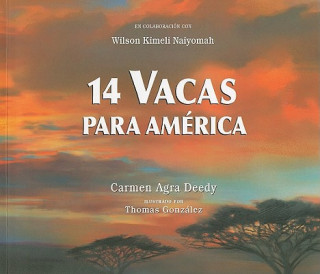 Könyv 14 Vacas Para America = 14 Cows for America Carmen Agra Deedy