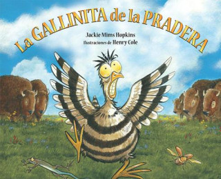 Kniha La Gallinita de La Pradera Jackie Mims Hopkins