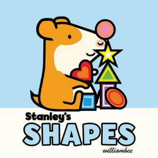 Kniha Stanley's Shapes William Bee