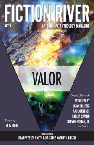 Carte Fiction River: Valor Fiction River