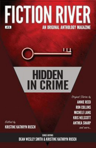 Книга Fiction River: Hidden in Crime Fiction River