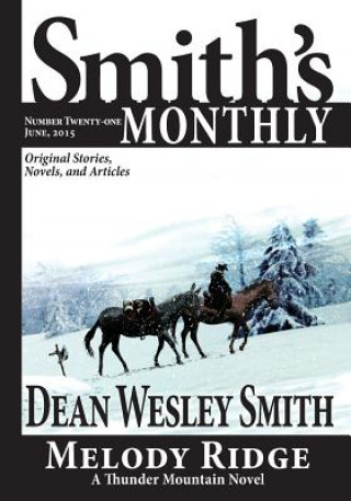 Kniha Smith's Monthly #21 Dean Wesley Smith