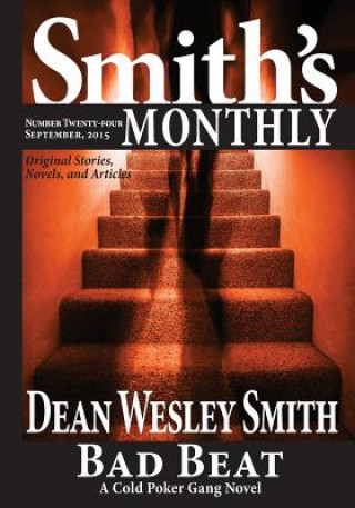 Buch Smith's Monthly #24 Dean Wesley Smith