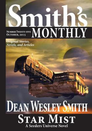 Kniha Smith's Monthly #25 Dean Wesley Smith