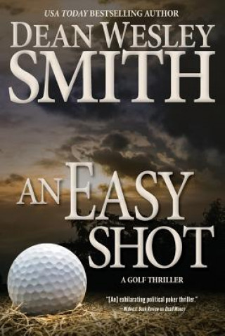 Knjiga An Easy Shot Dean Wesley Smith