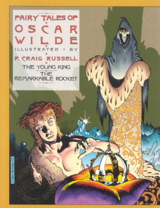 Carte Fairy Tales of Oscar Wilde: The Young King and the Remarkable Rocket, Volume 2: Signed Edition Oscar Wilde