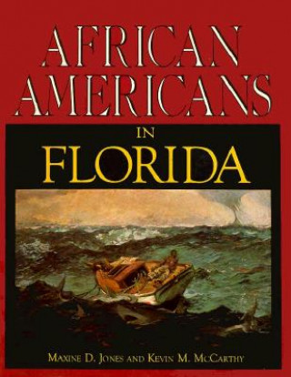 Книга African Americans in Florida Maxine D. Jones