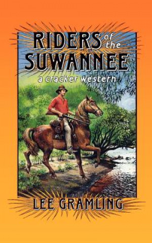 Carte Riders of the Suwannee Lee Gramling