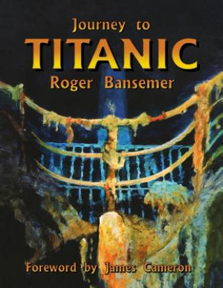Carte Journey to Titanic Roger Bansemer