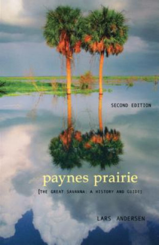 Kniha Paynes Prairie Lars Andersen