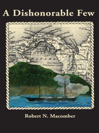 Libro Dishonorable Few Robert N. Macomber