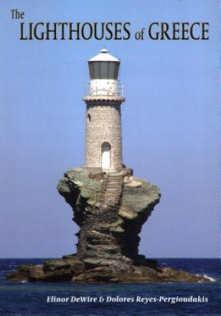 Knjiga Lighthouses of Greece Elinor De Wire